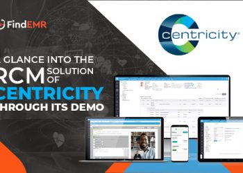 A Glance into the RCM Solution of Centricity Through its Demo
