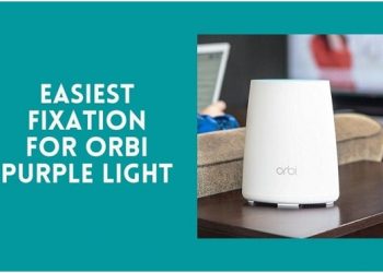 Easiest Fixation For Orbi Purple Light