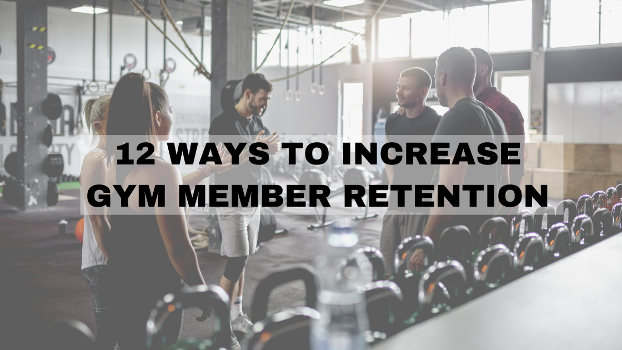 5 Ways to Increase Gym Member Retention