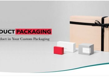 Custom Printed Boxes - The Types and Benefits