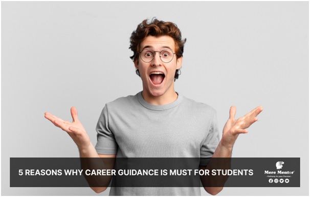Need and Importance of Career Guidance for Students