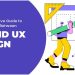 Comprehensive Guide to Differentiate Between UI and UX Design